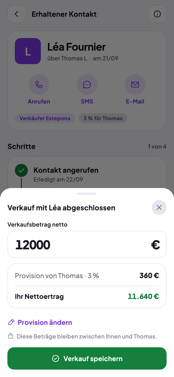 Verkauf abgeschlossen: Verkaufsbetrag, Provision des Tippgebers und Nettoertrag