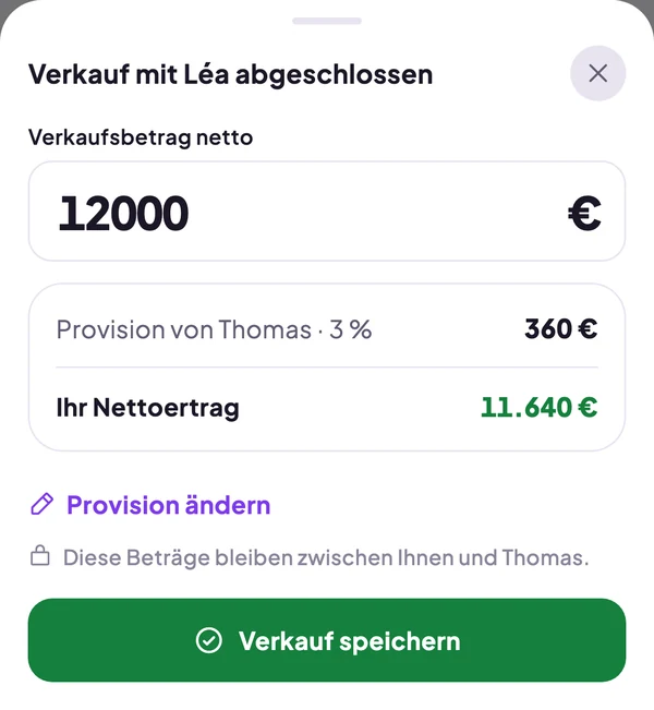 Verkauf mit Léa abgeschlossen: 12.000 €, Provision von Thomas 360 €, Nettoertrag 11.640 €