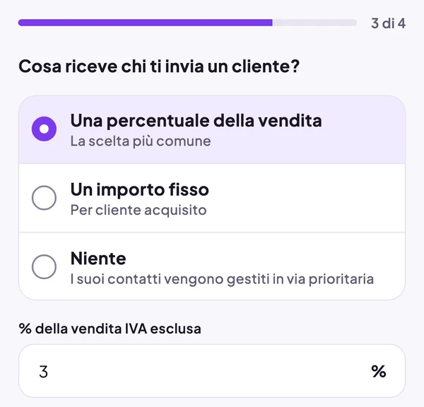 Cosa riceve chi le invia un cliente? Una percentuale della vendita, un importo fisso o niente