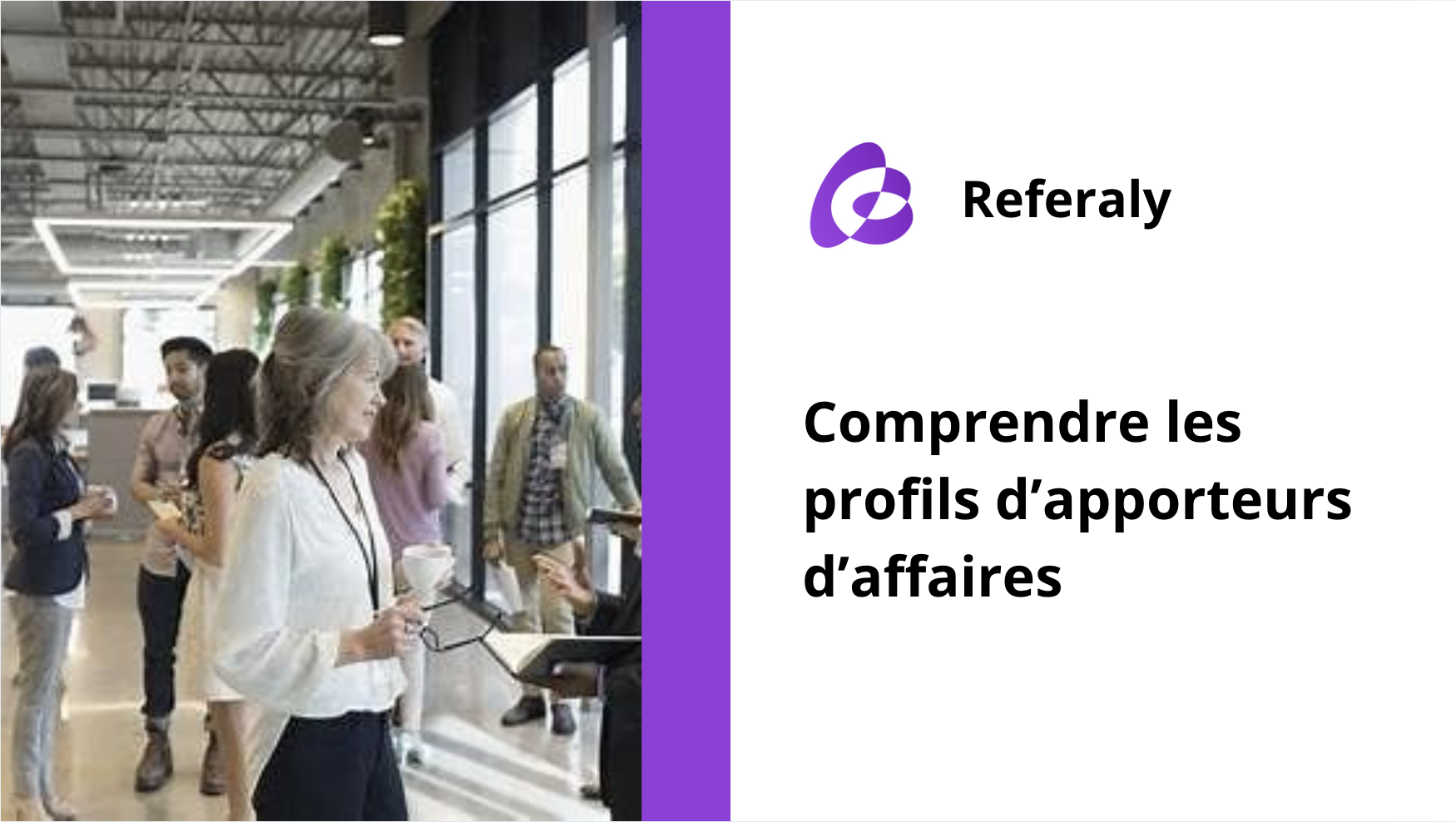 Apporteur d’affaires particuliers ou professionnels : quels différences, avantages et obligations ?