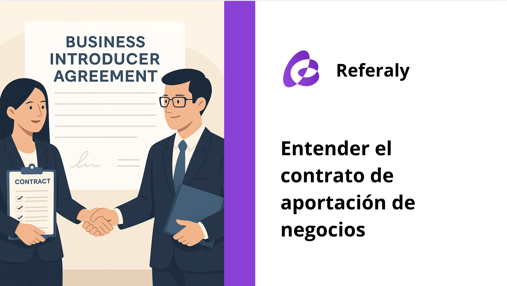 Todo lo que necesitas saber sobre el contrato de intermediación comercial: contenido y buenas prácticas